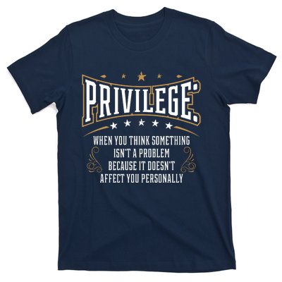 Privilege Explained Civil Rights & Black History Month T-Shirt