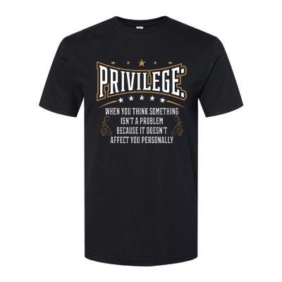 Privilege Explained Civil Rights & Black History Month Softstyle CVC T-Shirt