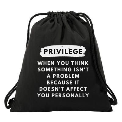Privilege Explained Civil Rights & Black History Month Drawstring Bag