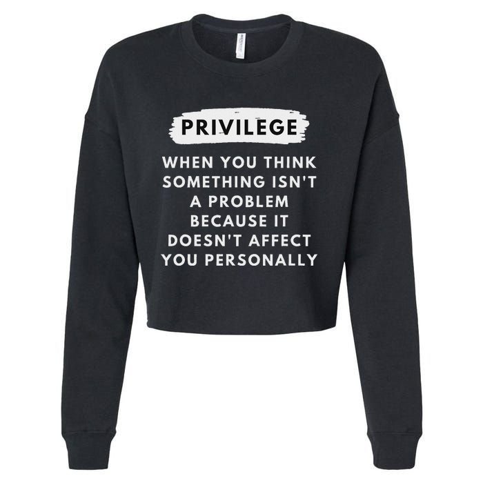 Privilege Explained Civil Rights & Black History Month Cropped Pullover Crew