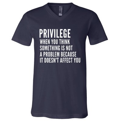 Privilege Explained Civil Rights & Black History Month V-Neck T-Shirt