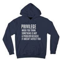 Privilege Explained Civil Rights & Black History Month Tall Hoodie