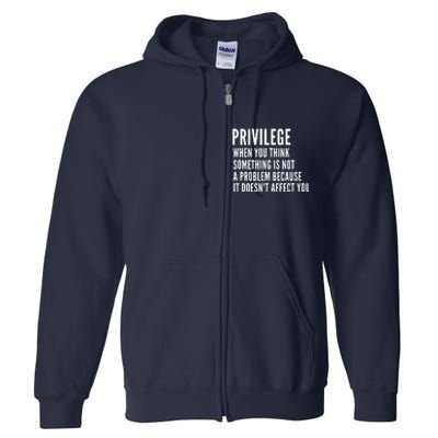 Privilege Explained Civil Rights & Black History Month Full Zip Hoodie