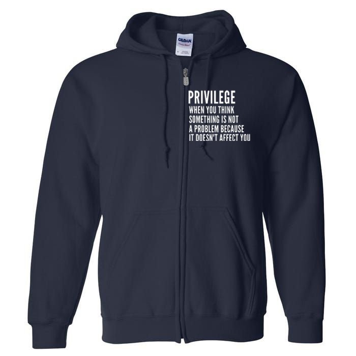 Privilege Explained Civil Rights & Black History Month Full Zip Hoodie