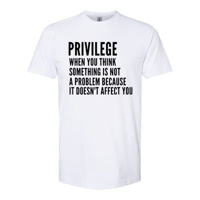 Privilege Explained Civil Rights & Black History Month Softstyle CVC T-Shirt