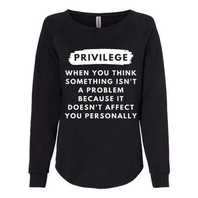 Privilege Explained Civil Rights & Black History Month Womens California Wash Sweatshirt