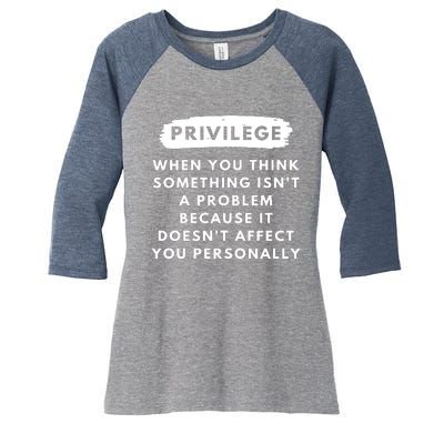 Privilege Explained Civil Rights & Black History Month Women's Tri-Blend 3/4-Sleeve Raglan Shirt