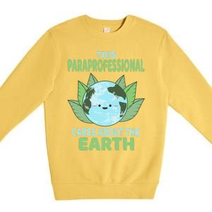 Paraprofessional Earth Day School Classroom Premium Crewneck Sweatshirt