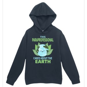 Paraprofessional Earth Day School Classroom Urban Pullover Hoodie