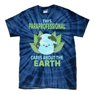 Paraprofessional Earth Day School Classroom Tie-Dye T-Shirt