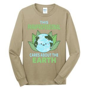 Paraprofessional Earth Day School Classroom Tall Long Sleeve T-Shirt