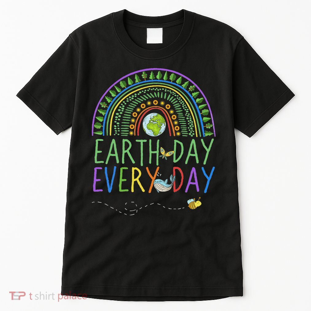 Pretty Earth Day Every Day Rainbow With Trees Earth Day Tall T-Shirt