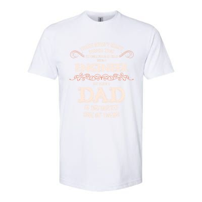 Proud Engineer Dad Gift Softstyle CVC T-Shirt