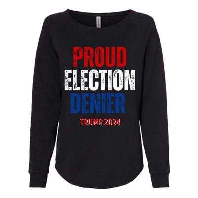 Proud Election Denier GOP Ultra Maga Proud Republican Trump Womens California Wash Sweatshirt