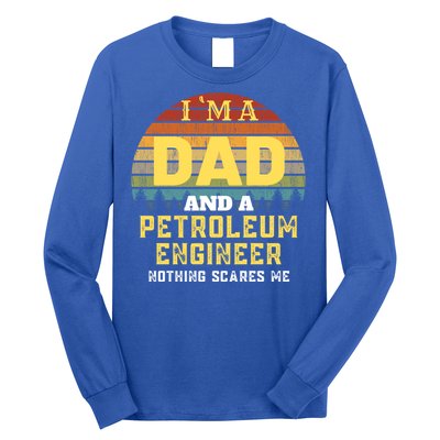 Petroleum Engineer Dad Vintage Gift Long Sleeve Shirt