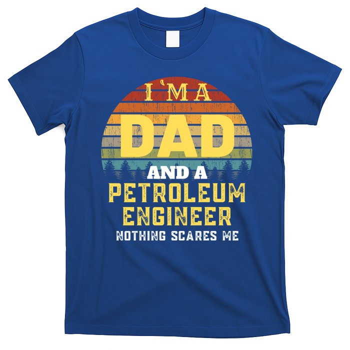 Petroleum Engineer Dad Vintage Gift T-Shirt