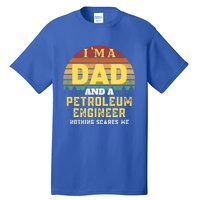 Petroleum Engineer Dad Vintage Gift Tall T-Shirt