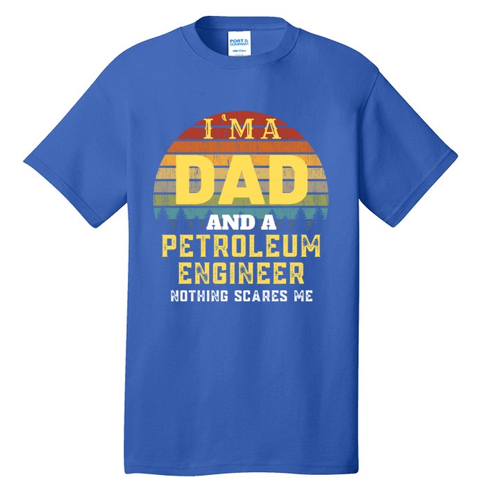 Petroleum Engineer Dad Vintage Gift Tall T-Shirt