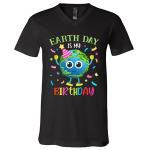 Pro Environment Earth Day is my Birthday Party V-Neck T-Shirt