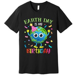 Pro Environment Earth Day is my Birthday Party Premium T-Shirt