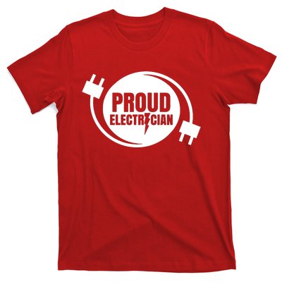 Proud Electrician Electric Electronic Electrical T-Shirt