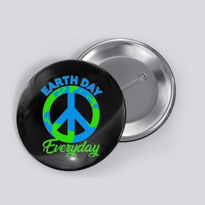 Piece Everyday Earth Day Button