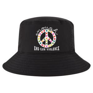 Peace Enough End Gun Violence Wear Orange Orange Shirt Day Cool Comfort Performance Bucket Hat