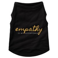Psychic Empath Empathy Is My Superpower Compassion Chakra Doggie Tank