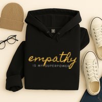 Psychic Empath Empathy Is My Superpower Compassion Chakra Hoodie