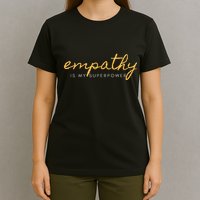 Psychic Empath Empathy Is My Superpower Compassion Chakra T-Shirt