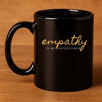 Psychic Empath Empathy Is My Superpower Compassion Chakra 11oz C Handle Ceramic Mug