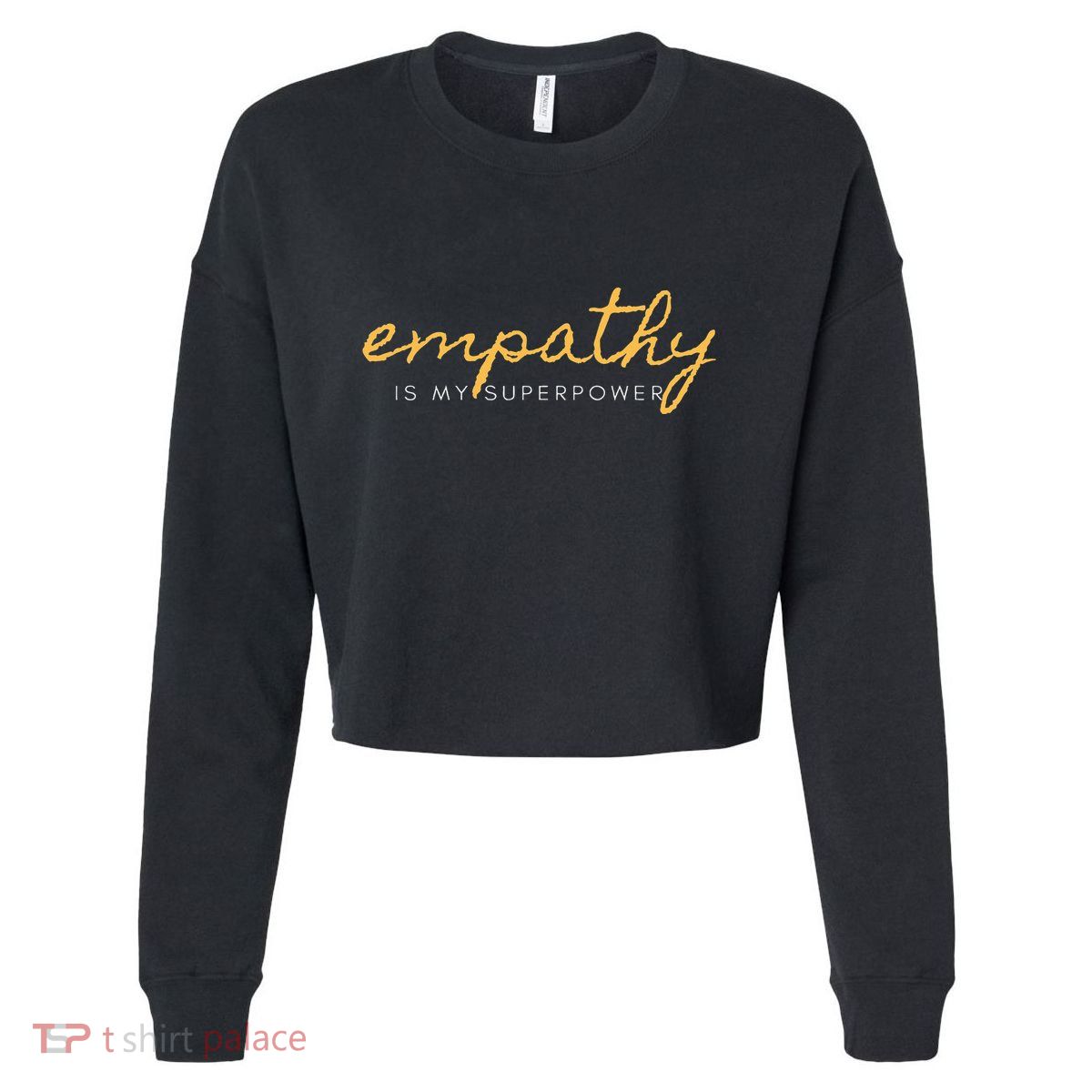 Psychic Empath Empathy Is My Superpower Compassion Chakra Cropped Pullover Crew