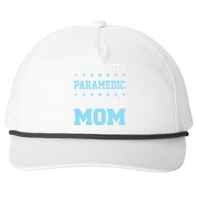 Paramedic Emt Favorite Calls Me Mom Mothers Day Gift Snapback Five-Panel Rope Hat