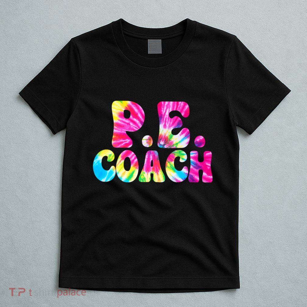 Physical Education Funny P.E Instructor Coach Teacher Gym T-Shirt