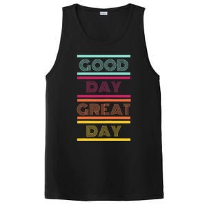 Positive Ethos Good Day Great Day Street and Surf Wear PosiCharge Competitor Tank