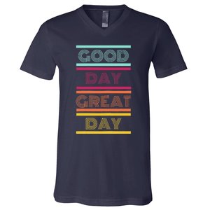 Positive Ethos Good Day Great Day Street and Surf Wear V-Neck T-Shirt