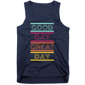 Positive Ethos Good Day Great Day Street and Surf Wear Tank Top