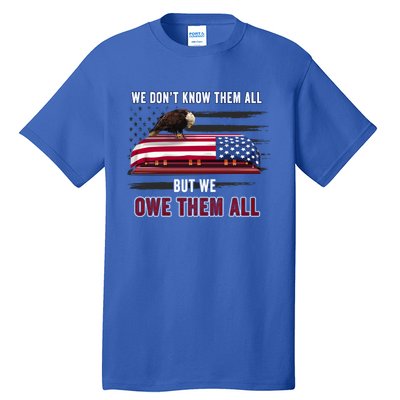 Patriotic Eagle Honor The Fallen Thank Them We Owe Them All Gift Tall T-Shirt