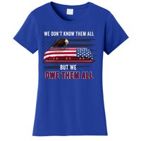 Patriotic Eagle Honor The Fallen Thank Them We Owe Them All Gift Women's T-Shirt