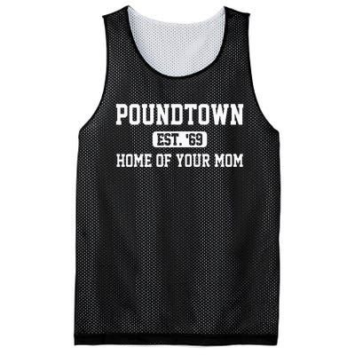 Poundtown Est.69 Home Of Your Mom Funny Apparel Mesh Reversible Basketball Jersey Tank