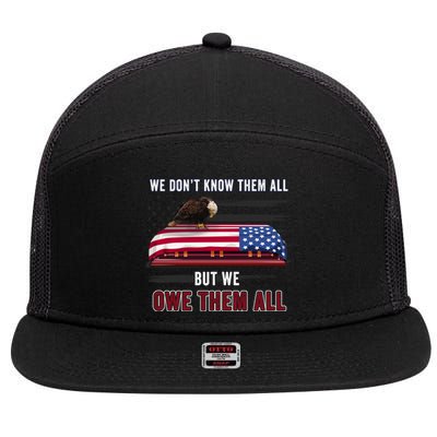 Patriotic Eagle Honor The Fallen Thank Them We Owe Them All Gift 7 Panel Mesh Trucker Snapback Hat