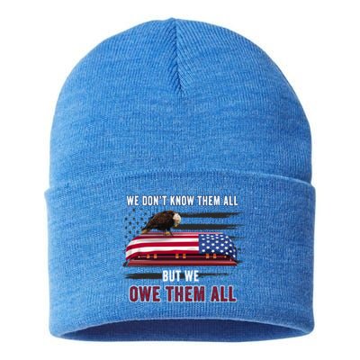 Patriotic Eagle Honor The Fallen Thank Them We Owe Them All Gift Sustainable Knit Beanie