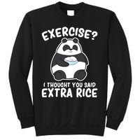 Panda Exercise I Thought You Said Extra Rice Cute Panda Sweatshirt