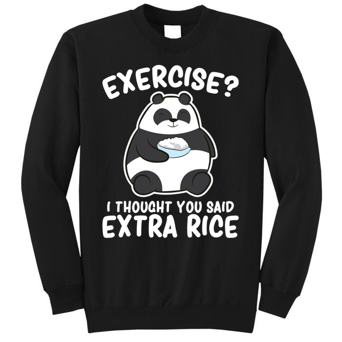 Panda Exercise I Thought You Said Extra Rice Cute Panda Sweatshirt