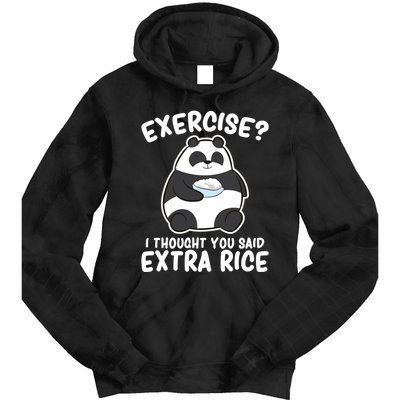 Panda Exercise I Thought You Said Extra Rice Cute Panda Tie Dye Hoodie