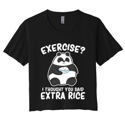 Panda Exercise I Thought You Said Extra Rice Cute Panda Crop Top