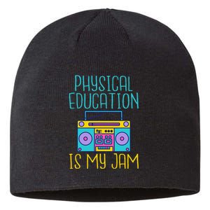 Physical Education Is My Jam Pe Teacher Sustainable Beanie