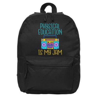 Physical Education Is My Jam Pe Teacher 16 in Basic Backpack