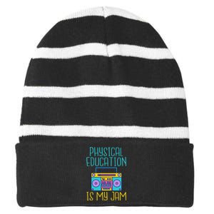 Physical Education Is My Jam Pe Teacher Striped Beanie with Solid Band