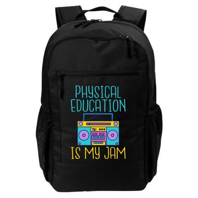 Physical Education Is My Jam Pe Teacher Daily Commute Backpack